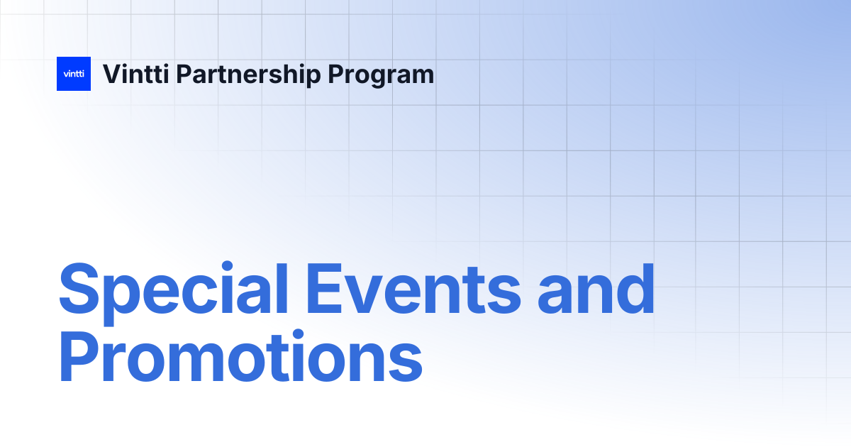 Special Events and Promotions | Vintti Partnership Program